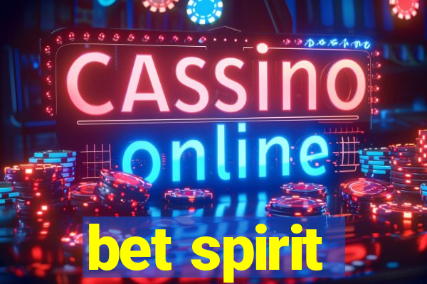 bet spirit